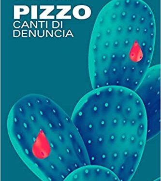 “PIZZO canti di denuncia”