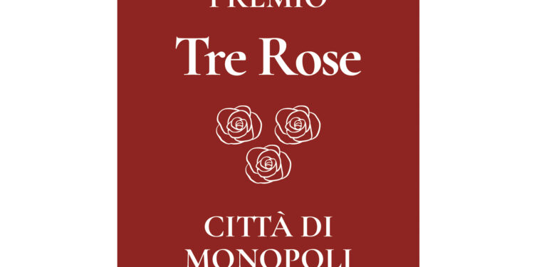 Monopoli e i Monopolitani. Premio Tre Rose Città di Monopoli. 6 agosto 2023.