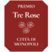 Monopoli e i Monopolitani. Premio Tre Rose Città di Monopoli. 6 agosto 2023.