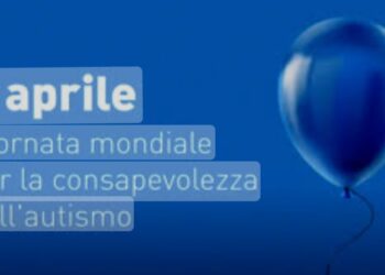 2 aprile  Giornata internazionale per la consapevolezza sull’autismo