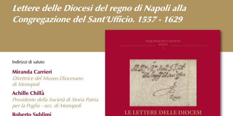 Lettere delle Diocesi del Regno di Napoli alla Congregazione del Sant’Ufficio. 1557-1629