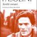 Pier Paolo Pasolini “Scritti corsari”