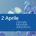 2 Aprile 2026 Giornata mondiale per la consapevolezza sull’autismo