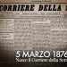 5 marzo 1876. Nasce il Corriere della Sera.